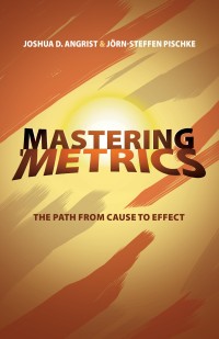 Image of Mastering metrics: the path form cause to effect