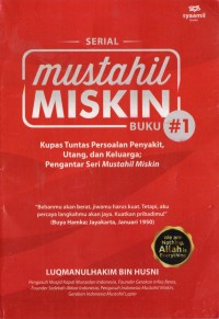 Image of Mustahil Miskin Buku #1 : Kupas Tuntas Persoalan Penyakit, Utang dan Keluarga; Pengantar Seri Mustahil Miskin