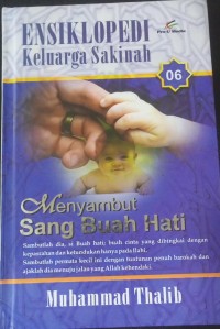Image of Ensiklopedi keluarga sakinah: menyambut sang buah hati
