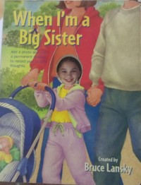 Image of When i'm a big sister