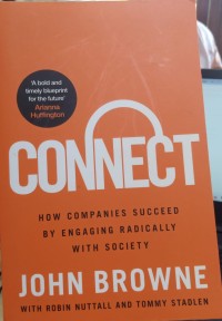Image of Connect : how companies succed by engaging radically with society