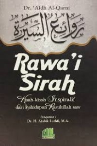 Image of Rawa'i Sirah: KIsah-Kisah Inspiratif dari Kehidupan Rasullulah SAW