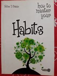 Image of How to master your habits