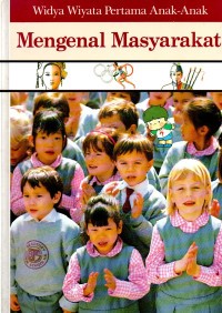 Image of Mengenal Masyarakat: Widya Wiyata Pertama Anak-anak