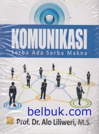 Image of Komunikasi: serba ada serba makna