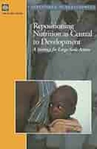 Image of Repositioning Nutrition as Central to Development : a strategy for large scale action