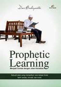 Image of Prophetic Learning: menjadi cerdas dan jalan kenabian